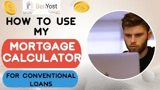 How to Use My Mortgage Calculator for Conventional Loan. Don't Guess, Know What Your Payment Will Be