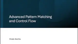 14 Rust Crash Course: Advanced Pattern Matching and Control Flow