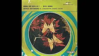 Serge Batangisa & L'Orchestre Grand Micky, 