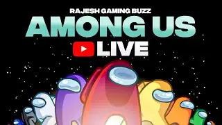 Among Us Live ! #amongus #amonguslive #RajeshGamingBuzz