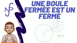 [L2] Une boule fermée est un fermé - MP/PC/PSI