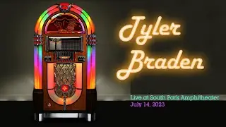 Tyler Braden - Live at South Park Amphitheater - July 14 2023