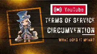 YouTube TOS Circumvention - What does it mean? #tos #termsofservice #circumvention #youtube