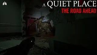 They're HEREEE | A Quiet Place p.1