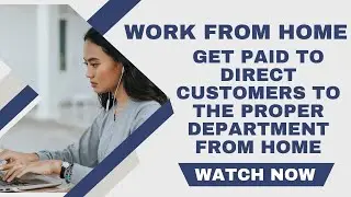 Get Paid to Direct People To Departments From home | Remote Work | Online Job
