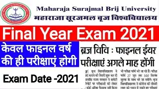 Brij university final year exam date 2021 latest update today