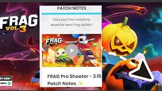 Frag 3.15 new update patch notes and new character 'Sparky' Details