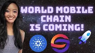 World Mobile Chain is Coming! // CARDANO Native Token