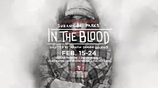 UGA Theatre Presents: In the Blood