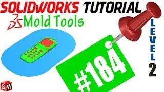 184 SolidWorks Mold ToolsTutorial: Parting Surfaces (what/why, inserting, options, manual editing)