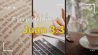 #versosdeldia Juan 3:3 | 2024-02-01