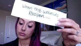 When The Wounds Reopen | IAMRUBY
