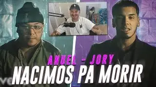 REACCION (CLASICO): Anuel - Nacimos Pa Morir (Official Video) ft. Jory
