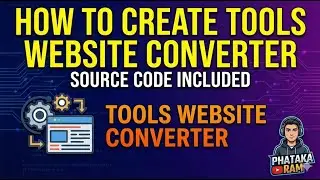 How To Create Tools Website Converter | Tools Website Converter Source Code | Phataka Ram