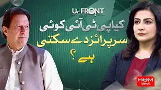 UPFRONT with Mona Alam | 10 FEB 2024 | Hum News