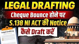 How to Send Legal Notice for Cheque Bounce | Legal Drafting | Cheque Bounce Case Procedure | PW