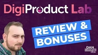 Digi Product Lab Review & Bonuses