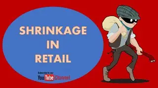 Shrinkage in Retail and Ways to Control it