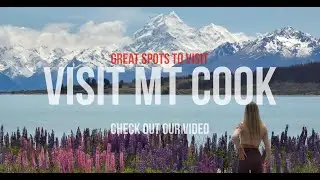 4K Incredible Aoraki Mount Cook National Park New Zealand Tramping #aoraki #mountcook #newzealand