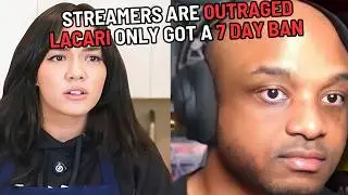LACARI IS ONLY BANNED FOR 7 DAYS ON TWITCH?! STREAMERS ARE DISGUSTED AT TWITCH STAFF MIZKIF CINNA