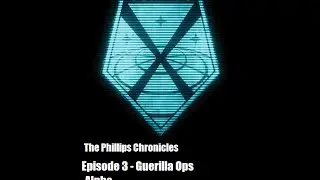 XCOM 2 - The Phillips Chronicles EP.3 - Guerilla Ops