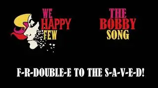 We Happy Few OST - The Bobby Song