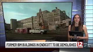 Broome Co. largest demolition project begins at former IBM buildings