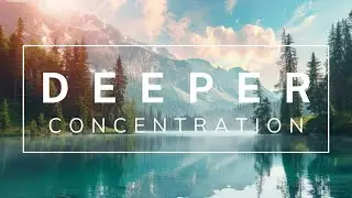 Focus Like Never Before: Powerful Ambient Music for Deep Study