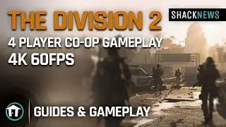 The Division 2 - 4 Player Co-op Gameplay 4k 60fps