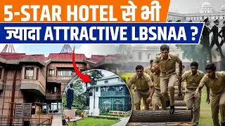 Why do Youth prefer LBSNAA over 5-Star Hotel?  | PW OnlyIAS