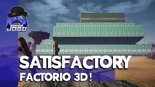 Satisfactory #42 &ndash; Construindo a f&aacute;brica de a&ccedil;o &ndash; Gameplay Portugu&ecirc;s Brasil [PT-BR]