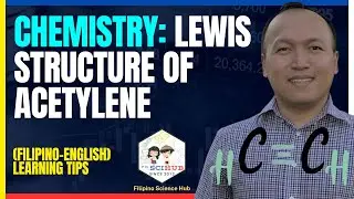 [FSH ED] Lewis Structure of Acetylene (C2H2)
