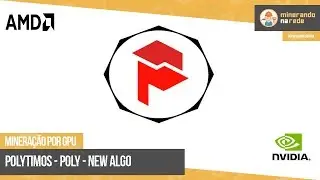 POLYTIMOS (POLY) - MINERA&Ccedil;&Atilde;O PELA GPU - NOVO ALGORITMO POLYTIMOS