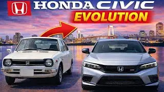 HONDA CIVIC Evolution 1972&ndash;2026 | Trusted Car Champion