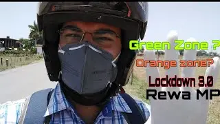 Lockdown 3.0 Green zone Rewa City MP , Kya Scene hai In City?