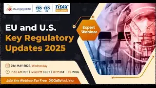 EU and US Key Regulatory Updates 2025