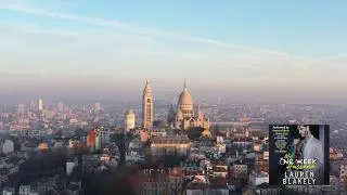 A short trip to Paris via Lauren Blakely's My One Week Husband, a full cast audiobook!