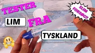 Tester lim fra Tyskland // Slim fors&oslash;g