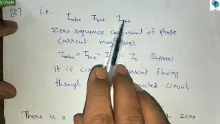 Symmetrical Components Lecture 2 : useful results : some facts of zero sequence components