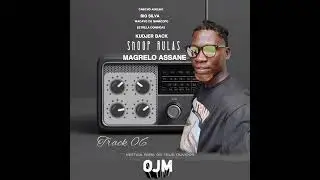 Snoop Rulas Ft Kudjer Back & Cabicho _Magrelo Assane _O J M_Estrela Domingas& Wacavo  Big Silva,2025