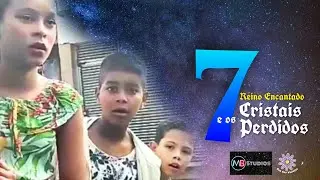 Reino Encantado e os 7 cristais perdidos - Filme curta metragem - MB Studios- 2021