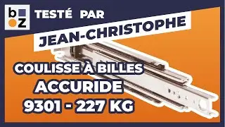 Coulisse &agrave; billes Accuride 9301 : Test et avis