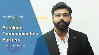 Breaking Communication Barriers | Dr. Arif Pyarali