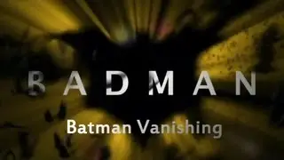 Badman: Batman Vanishing [RUS]