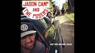 Jason Camp and the Posers - Mullet Rick (Neat Times and Family Values, 2016)