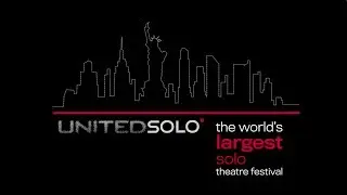 United Solo - the world's largest solo theatre festival