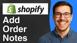 How to add order notes in Shopify [2025 Easy Guide