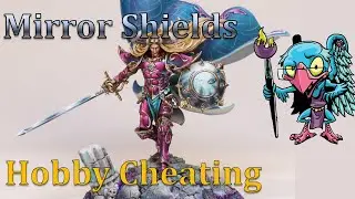 Hobby Cheating 280 - How to Paint a Mirror Shield