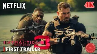 EXTRACTION 3 &ndash; First Trailer (2024) | Chris Hemsworth, Idris Elba | Netflix | 4K
