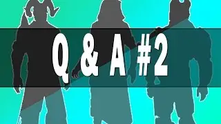 Q & A #2 (With a Flawless Trials Game!)